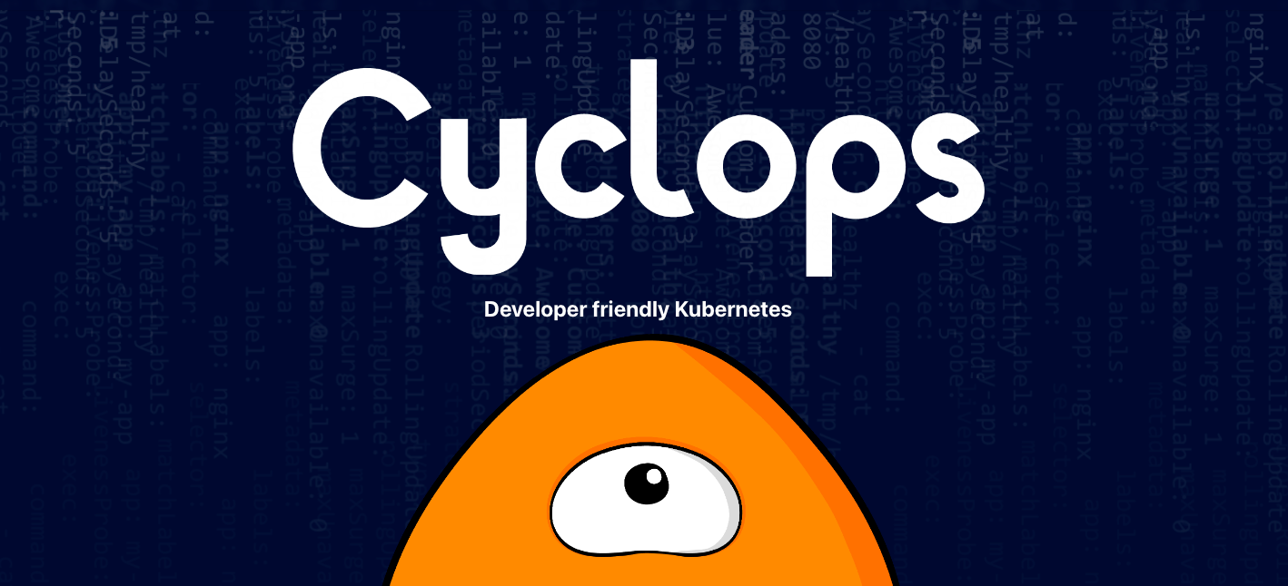 Cyclops: A Kubernetes UI to easily create YAML templates