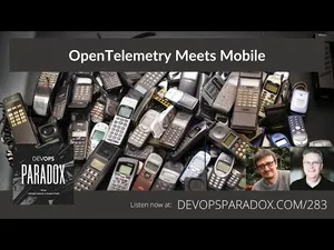 DevOps Paradox: OpenTelemetry meets Mobile