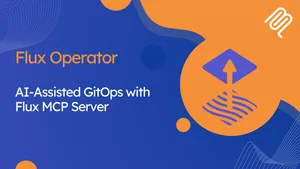 Cómo utilizar GitOps en modo fácil? FluxCD Operator + MCP + IA
